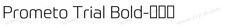 Prometo Trial Bold字体转换